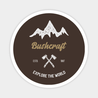 BUSHCRAFT EXPLORE THE WORLD Magnet